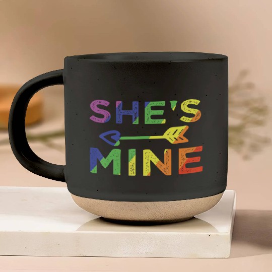Lesbian Couple She s Mine I m Hers Matching LGBT Pottery Mugs