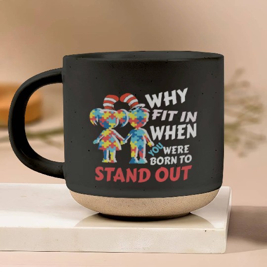Why Fit In Autism Awareness Doctor Teacher Pottery Mugs