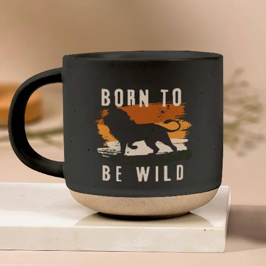 Born to be wild Lion Animal Pottery Mugs