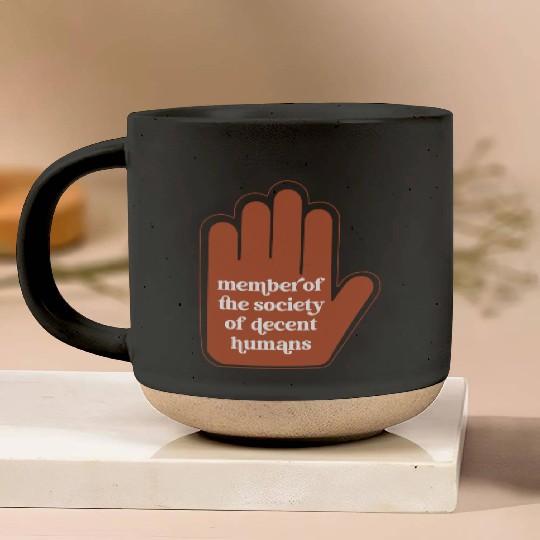 Member Of The Society Of Decent Humans Funny Pottery Mugs