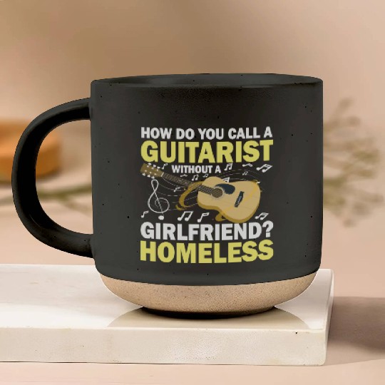 Guitarist Without A Girlfriend Homeless Pottery Mugs