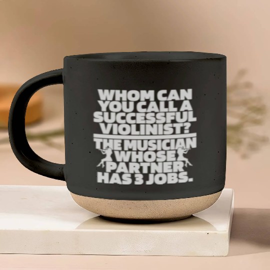 Violin Violinist Hilarious Pottery Mugs