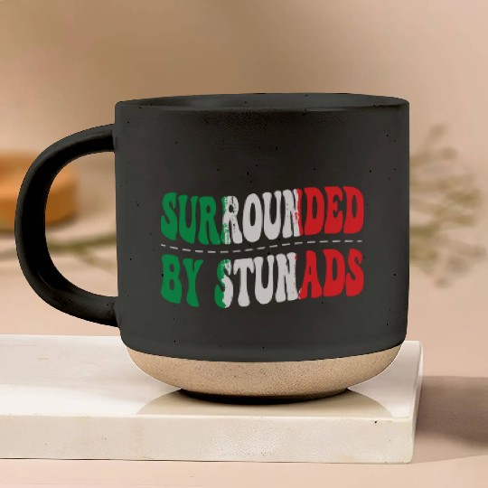 Surrounded By Stunads Italian Pride Italy Flag Pottery Mugs