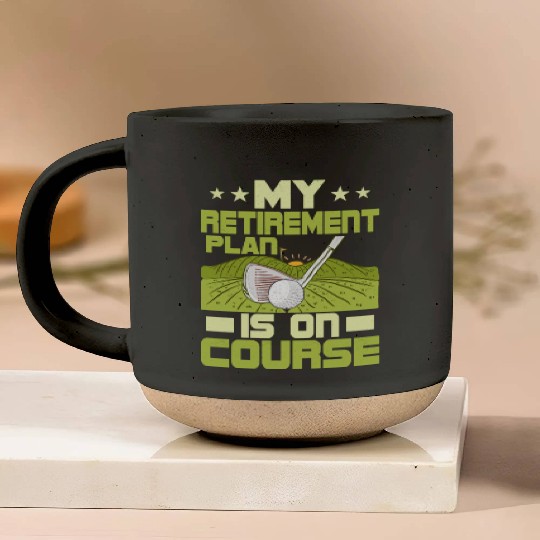 My Retirement Plan Is On Course Golfing Golf Pottery Mugs
