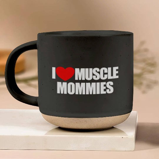 I Love Muscle Mommies Red Heart Muscle Mommies Pottery Mugs