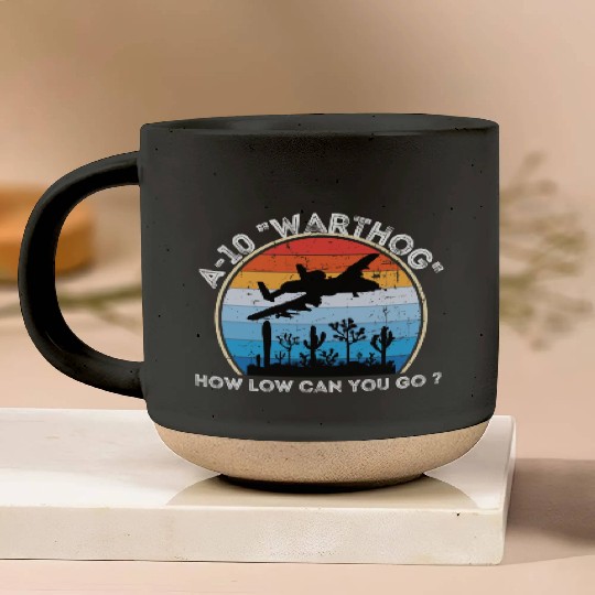 A-10 Warthog How low can you go ? Pottery Mugs