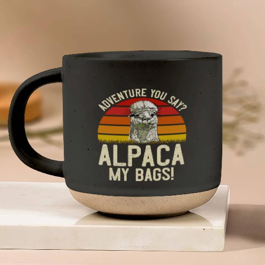 Alpaca my Bags Mountaineer funny Hiking Pottery Mugs