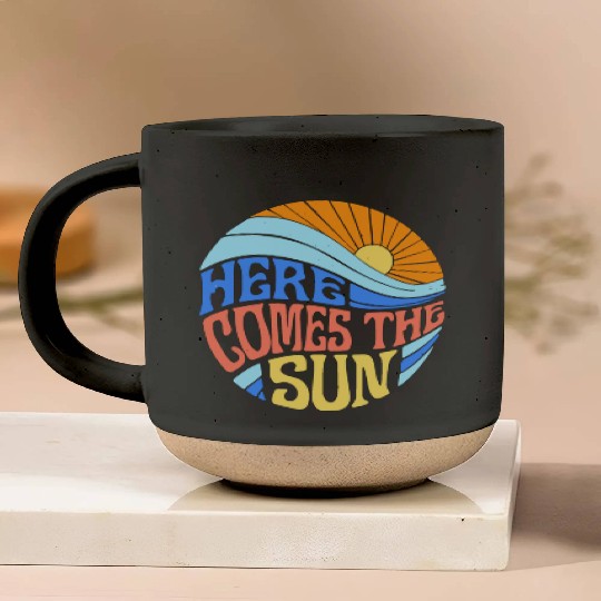 Here comes the sun Pottery Mugs