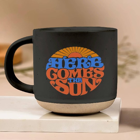 Here comes the sun Pottery Mugs