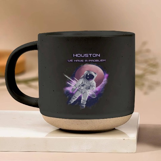 Houston we have a problem Pottery Mugs