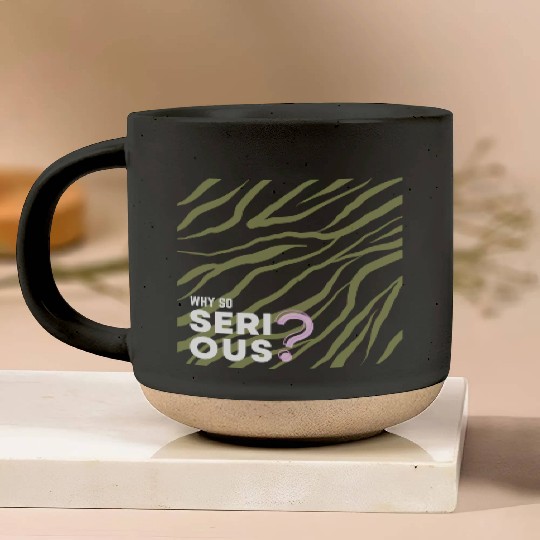 Why So Serious? Pottery Mugs