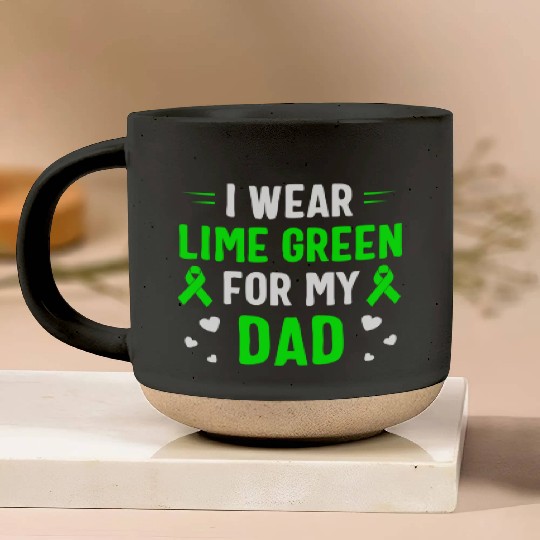 I Wear Lime Green For My Dad Lymphoma Awareness Pottery Mugs