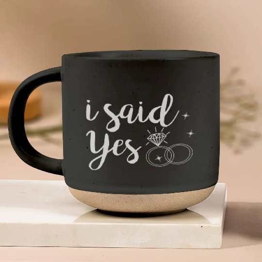 I Said Yes Yes Engagement Wedding Announcement Pottery Mugs