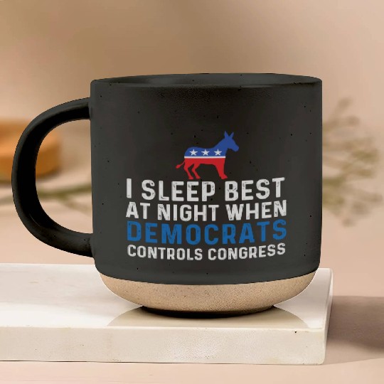 I Sleep Best At Night When Democrats Conservative Pottery Mugs