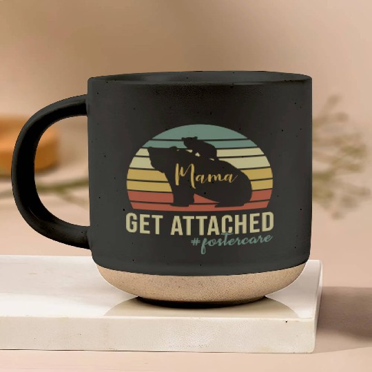 Get Attached Foster Care Mom Mama Bear Cub Pottery Mugs