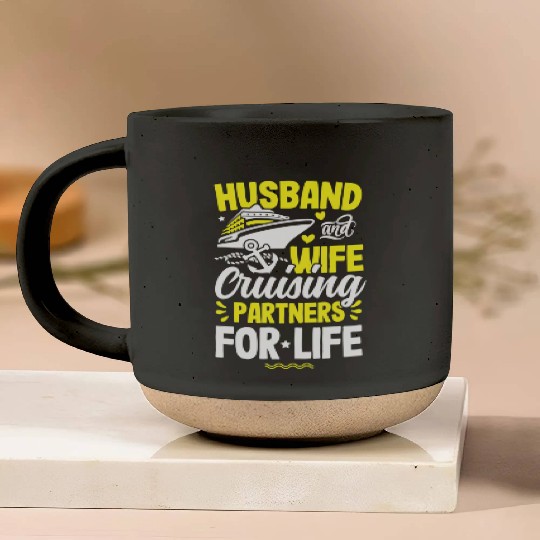 Husband Wife Cruising Partners Life cruise Pottery Mugs