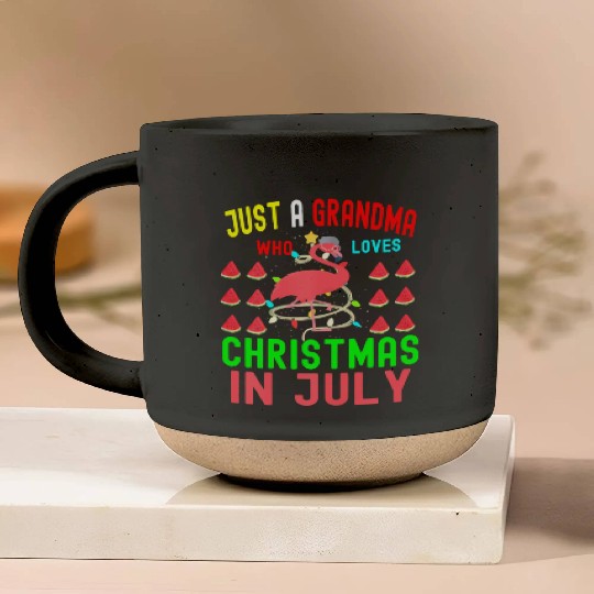 Just a Grandma Who Loves Christmas In July Pottery Mugs