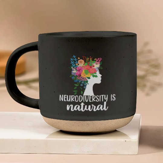 Neurodiversity Is Natural Autism Pottery Mugs
