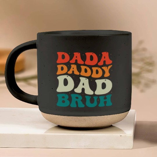 Dada Daddy Dad Bruh Groovy Father Day Men Gift Pottery Mugs