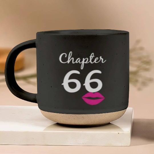 66Th For Her Chapter 66 66Th Bday Pottery Mugs