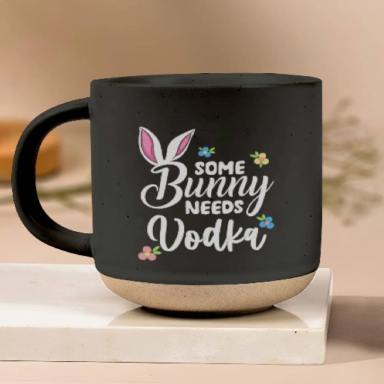 Some Bunny Needs Vodka Vodka Easter Alcohol Pottery Mugs