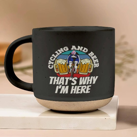 Cycling And Beer That's Why I'm Here Bike Race Pottery Mugs
