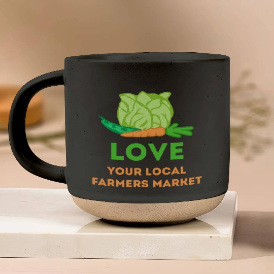 Love Your Local Farmers Market Pottery Mugs