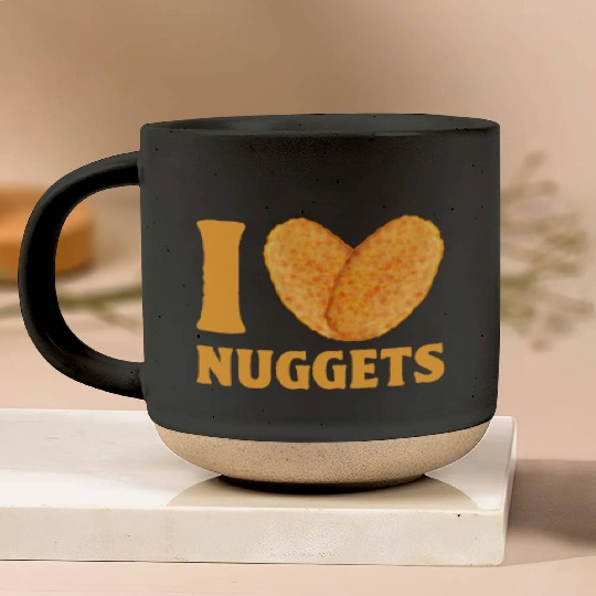 I Love Chicken Nuggets Pottery Mugs