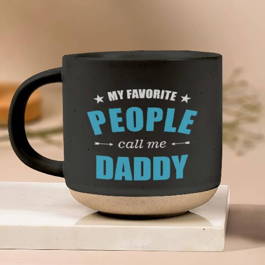 My favorite people call me daddy stars Pottery Mugs