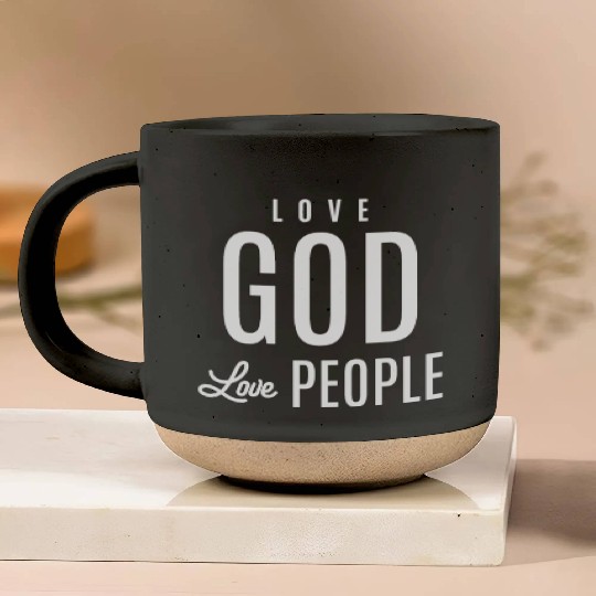 Spread Love, Embrace Faith - Love God Love People Pottery Mugs