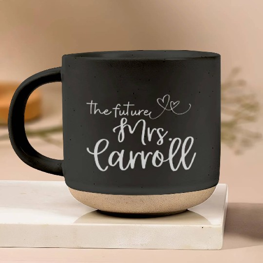 Future Mrs Carroll Soon To Be Bride Engaged Wifey Pottery Mugs