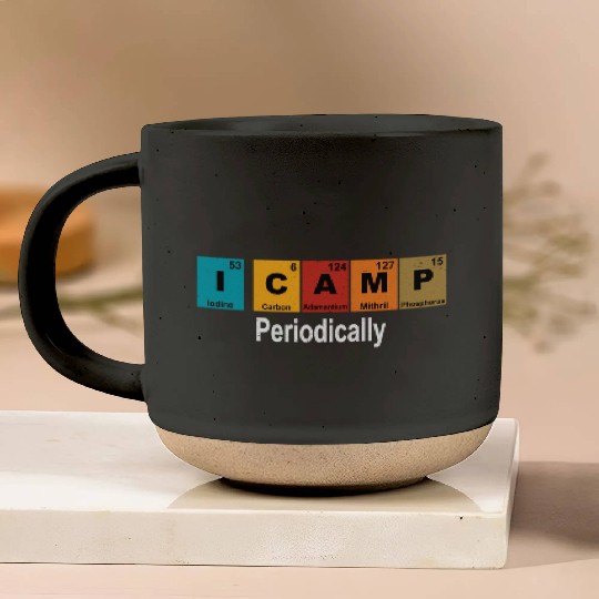 I Camp Periodically Camping Periodic Table Pottery Mugs