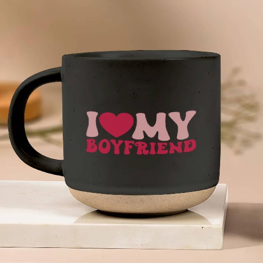 I Love My Boyfriend Pottery Mugs