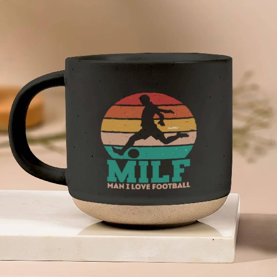 MILF Man i love Football / Soccer Pottery Mugs