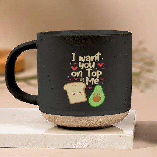 I Want You On Top Of Me, Avocado Pottery Mugs