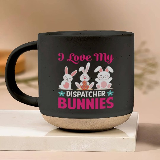 I Love My Dispatcher Bunnies Pottery Mugs