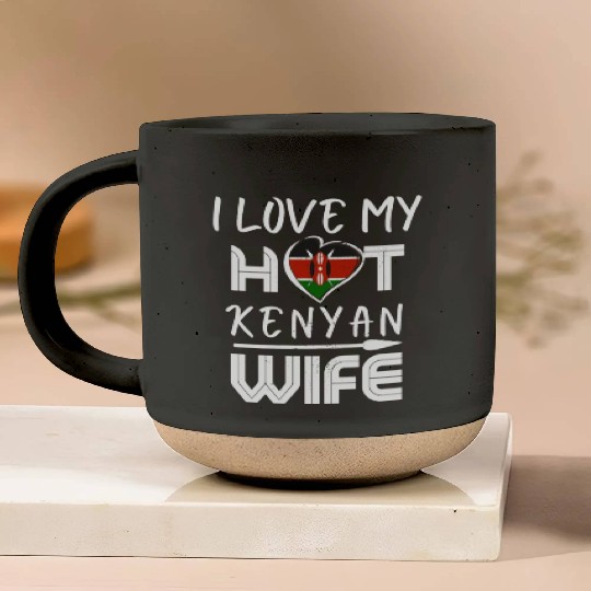 Funny I Love My Hot Kenyan Wife Husband Pottery Mugs