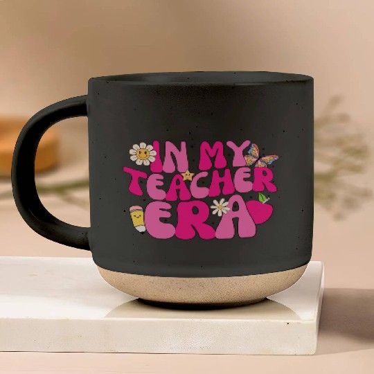 in my teacher Era Pottery Mugs