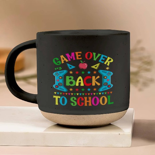 Game over Back to school Pottery Mugs