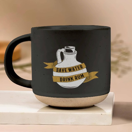 Save Water Drink Rum Pottery Mugs