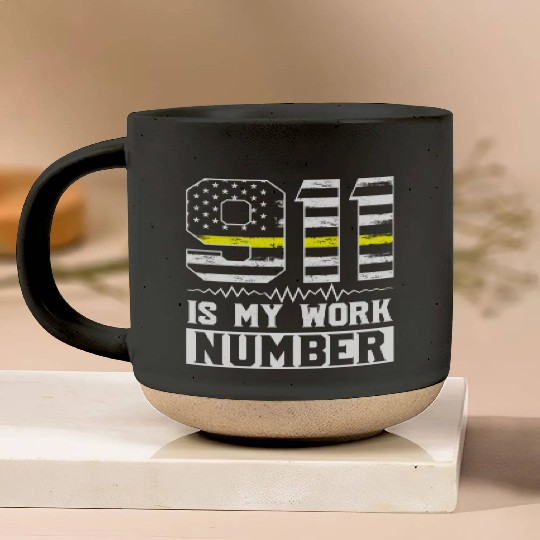 911 Is My Work Number Dispatcher Operator Pottery Mugs