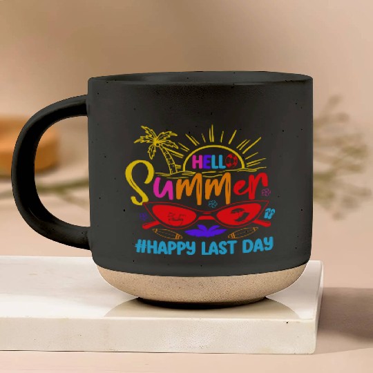 Hello Summer Last Day Last Day Of School Teacher Pottery Mugs