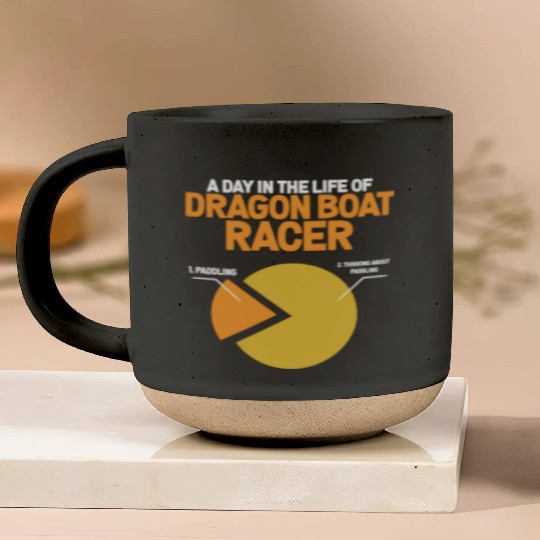 Funny Day Life Of Dragon Boat Racer Paddling Pottery Mugs