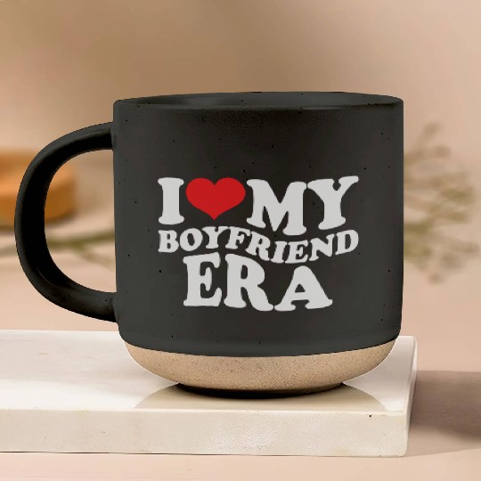 I Love My Boyfriend Era Pottery Mugs