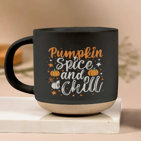 Pumpkin spice and chill halloween gift Pottery Mugs