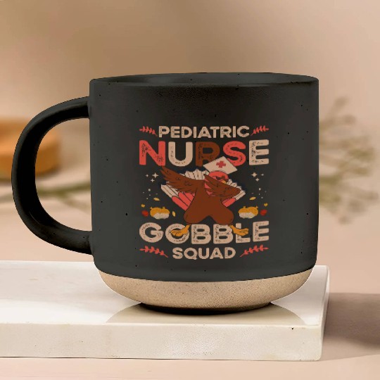 Pediatric Nurse Gobble Squad Pottery Mugs