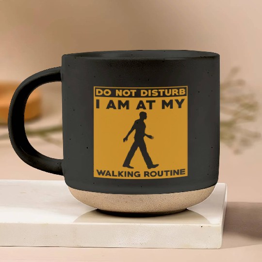 Walking Routine Fitness Design - Do Not Disturb Pottery Mugs
