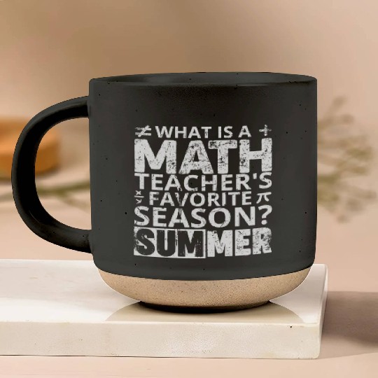 What is a Math Teacher's favorite season? Funny Ma Pottery Mugs