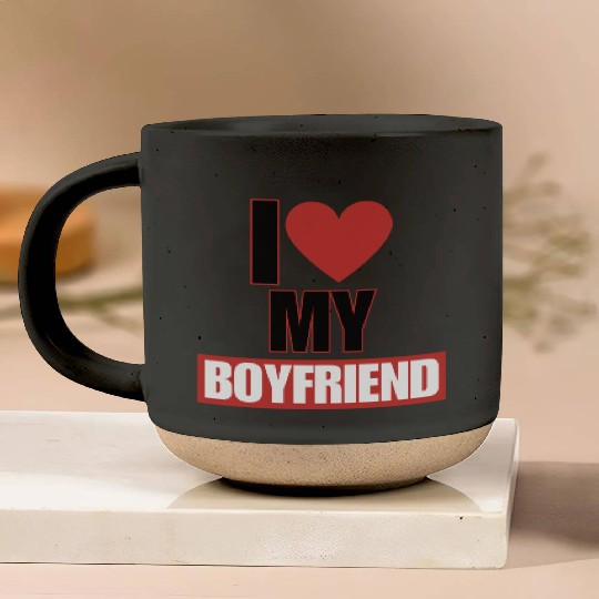 i love my boyfriend Pottery Mugs