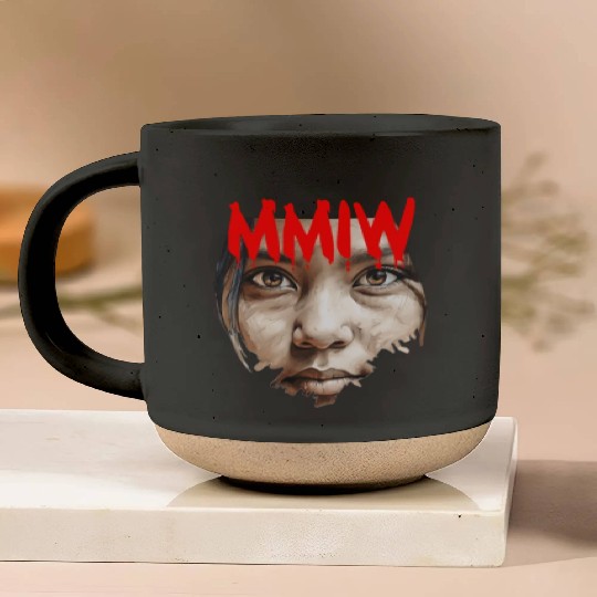 Missing Murdered Indigenous Women MMIW Pottery Mugs